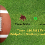 Texas State vs James Madison